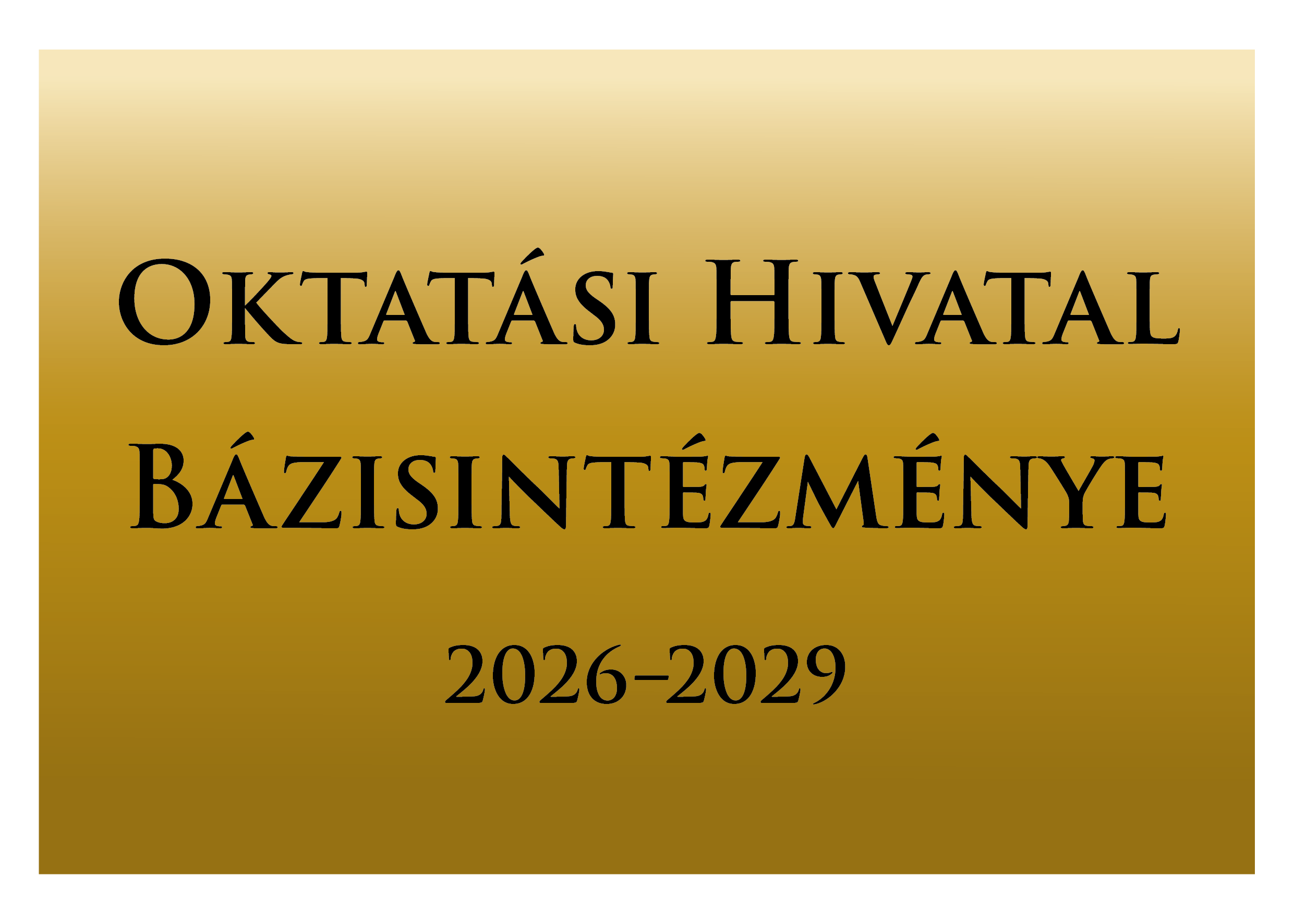 Az Oktatási Hivatal Bázisintézménye